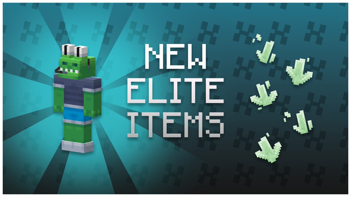 New ELITE items are out now! Check them out on the server 👀