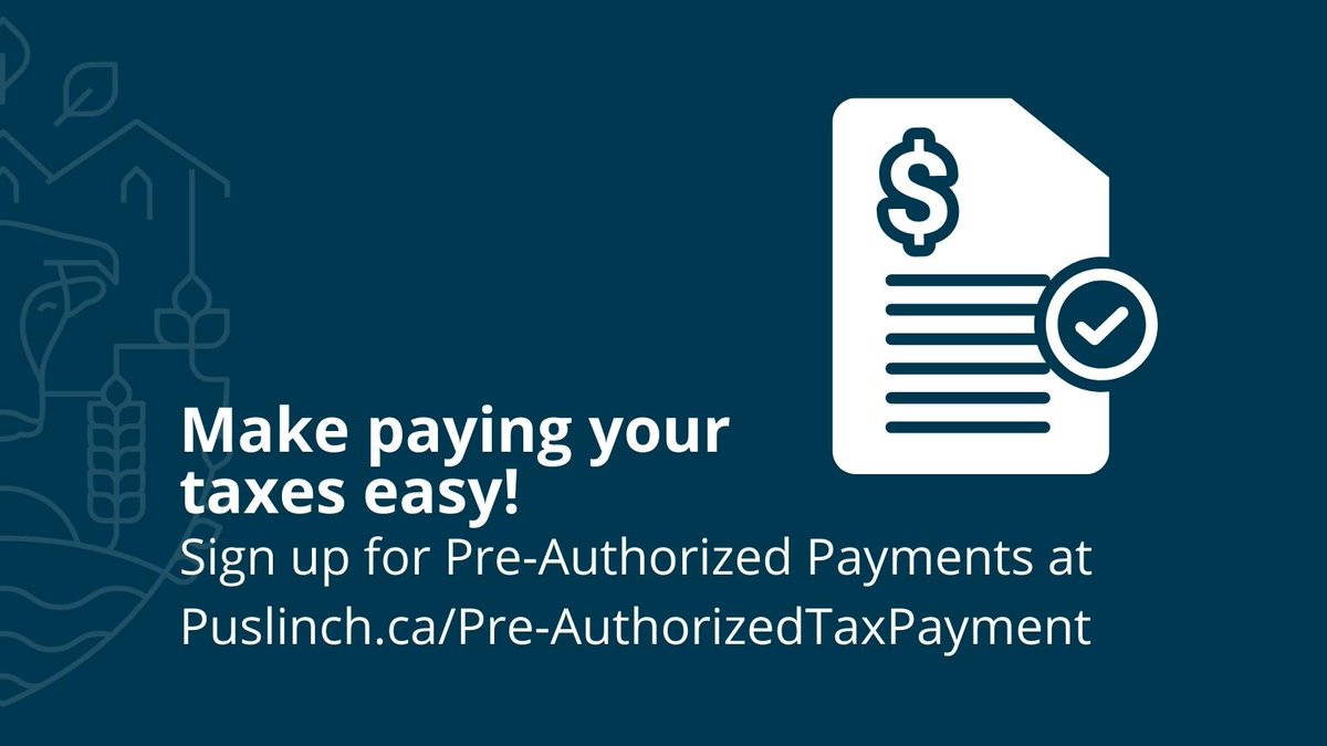 Want to make your tax payments easy and convenient?  Sign up today for one of our pre-authorized tax payment plans!  For more information about our plans and access to our online application visit Puslinch.ca/Pre-Authorized…