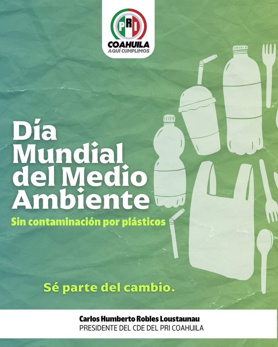 En el #DíaMundialDelMedioAmbiente reiteramos nuestro compromiso con el cuidado de nuestros ecosistemas.
✅Reducir la contaminación por plásticos es tarea de tod@s.
Desde el PRI Coahuila, impulsamos acciones responsables que protejan el presente y aseguren el futuro.