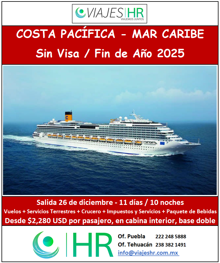 Fin de Año 2025 navegando por el mar Caribe a bordo del ‘Costa Pacífica’ con visitas en Santo Domingo, Casa de Campo/La Romana, Isla Catalina, Samaná, Grand Turk, Amber Cove y Cabo Rojo.

Informes y reservaciones en:
VIAJES HR