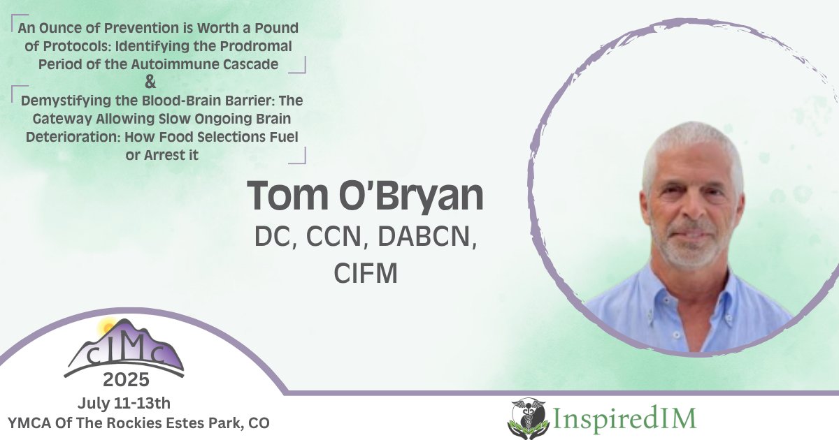InspiredIMF's tweet image. Dr. Tom O'Bryan, the "Sherlock Holmes of chronic disease," is speaking at the Colorado Integrative Medicine Conference! He'll share his expertise on food sensitivities, toxins, and autoimmune diseases, revealing the roots of chronic health issues.
Don't miss out on his insights!…