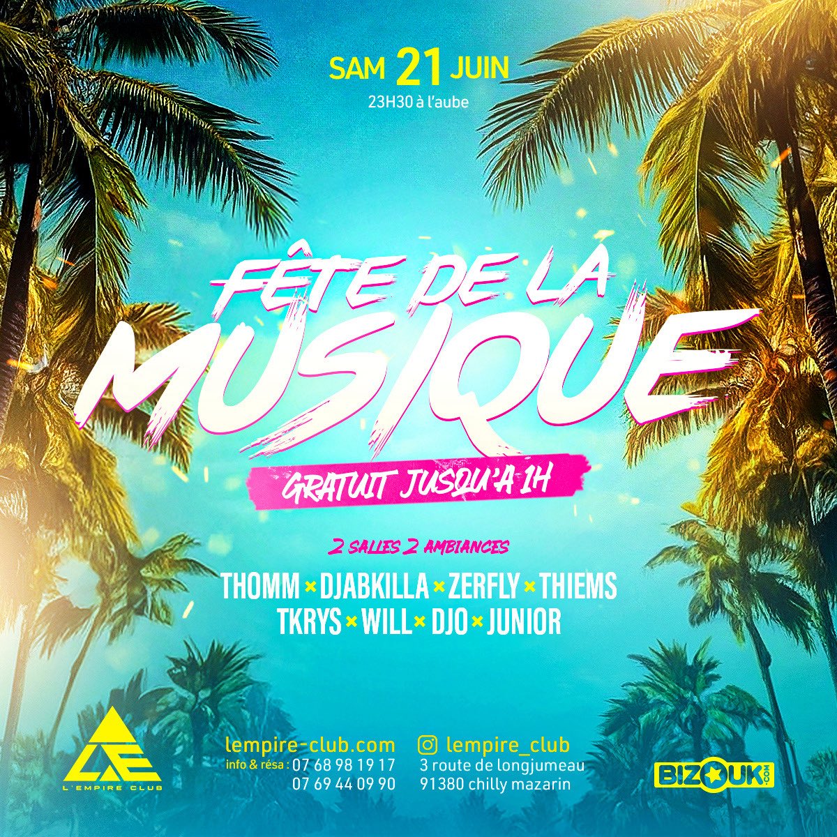 LA FÊTE DE LA MUSIQUE 🔥🔥🔥🔥
GRATUIT POUR TOUS AVANT 1H 🫡
L’EMPIRE 📍
<a href="/dj_thomm/">DJ THOMM 🐼</a> <a href="/djabkilla/">Eagle ᡕᠵ᠊ᡃ່࡚ࠢ࠘ ⸝່ࠡࠣ᠊߯᠆ࠣ࠘ᡁࠣ࠘᠊</a> <a href="/DJZerfly/">ZERFLY💎</a> <a href="/thiems_dj/">MONEY PUULL UP 💶</a> <a href="/DjTkrys/">T K R Y💰</a> 
Will - Djo - junior