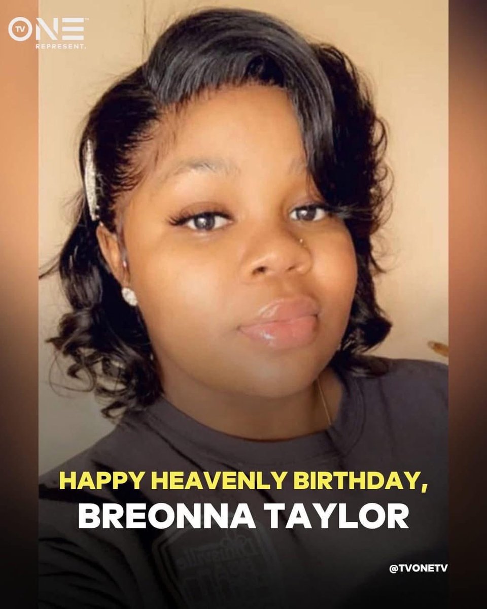 BREONNA TAYLOR. Today, June 5, would have been her 32nd birthday. #sayhername