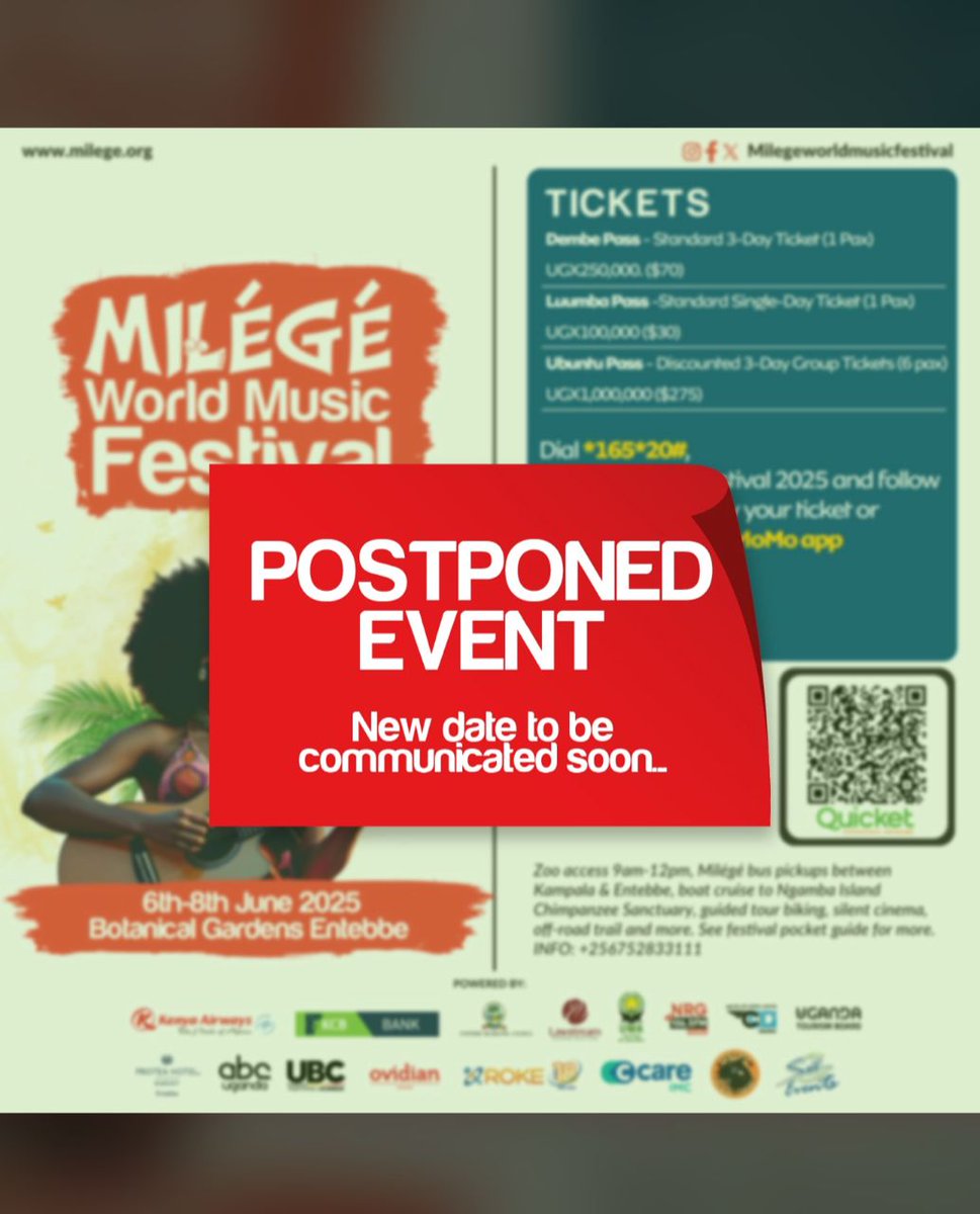 🚨 Milege World Music Festival (June 6-8, 2025) at Botanical Gardens Entebbe has been postponed. A new date will be announced soon. Thanks for your understanding. Stay tuned! 🎶❤️ #MilegeFestival #Postponed #WorldMusic