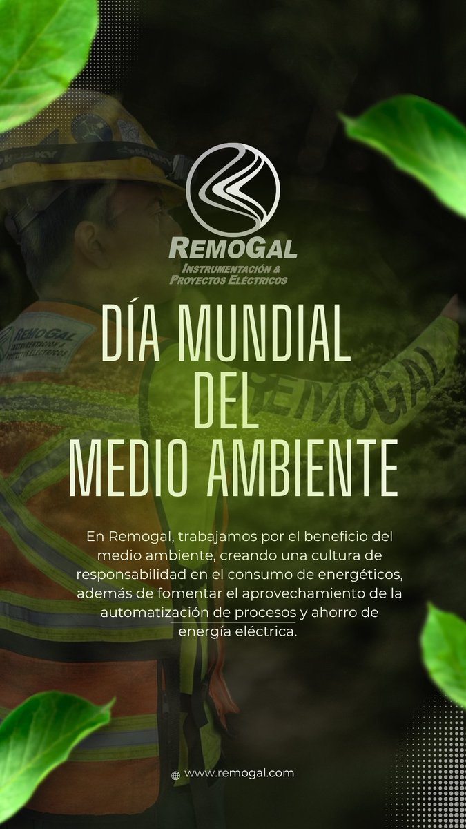 remogal_tec's tweet photo. En el Día Mundial del Medio Ambiente, Remogal refrenda su compromiso de seguir trabajando bajo una cultura de responsabilidad en el consumo de energéticos, fomentando el aprovechamiento de la automatización de procesos y ahorro de energía eléctrica. https://t.co/2O61pl6I3X