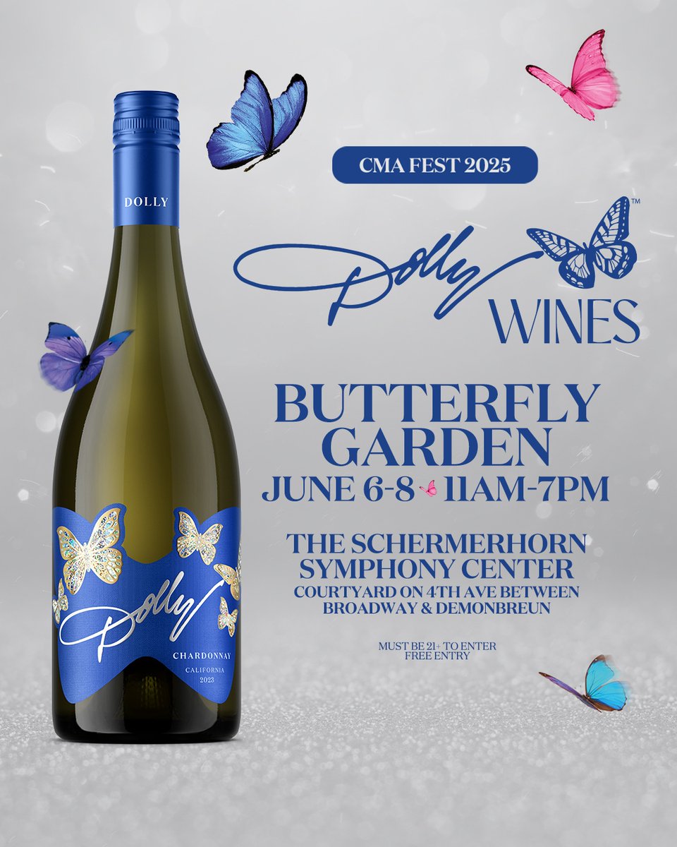 Dollywines's tweet image. Dolly Wines welcomes you to the Butterfly Garden at CMA Fest 2025. 'Wine' not join us for a taste of Dolly Wines Chardonnay and Pinot Noir at the @nashvillesymph on 4th Ave South 🦋