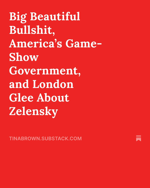 TinaBrownLM's tweet image. Just back from London and posted my take on the Big Beautiful Bullshit going down in DC and the impact of Zelensky’s Operation Spiderweb in Europe.
Let’s discuss these topics and more tomorrow in a live chat for paid subcribers at 1pET on Fresh Hell.
tinabrown.substack.com
📷
