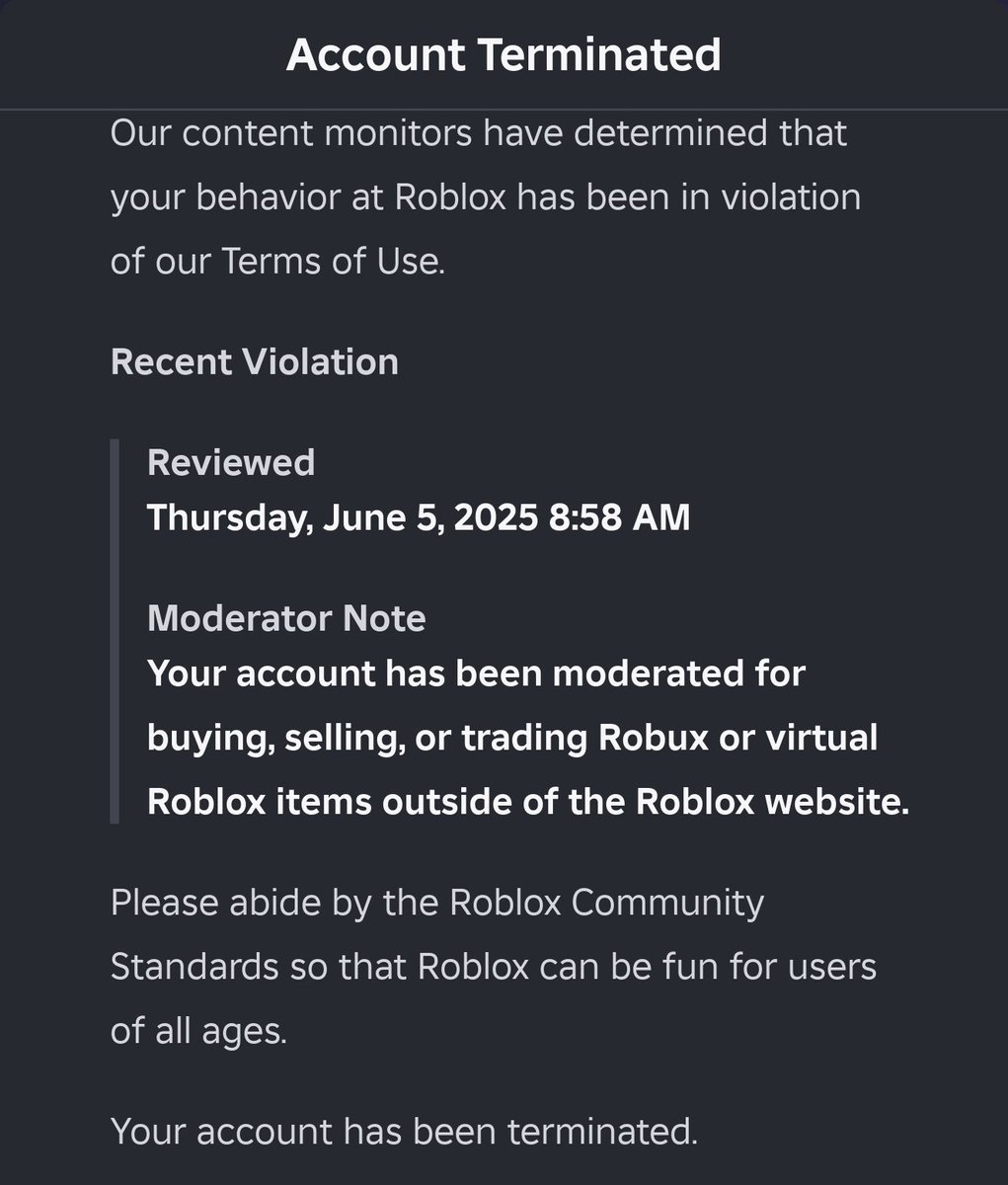 just got terminated from <a href="/Roblox/">Roblox</a> for donating too much robux to games to help with their development, that's quite incredible