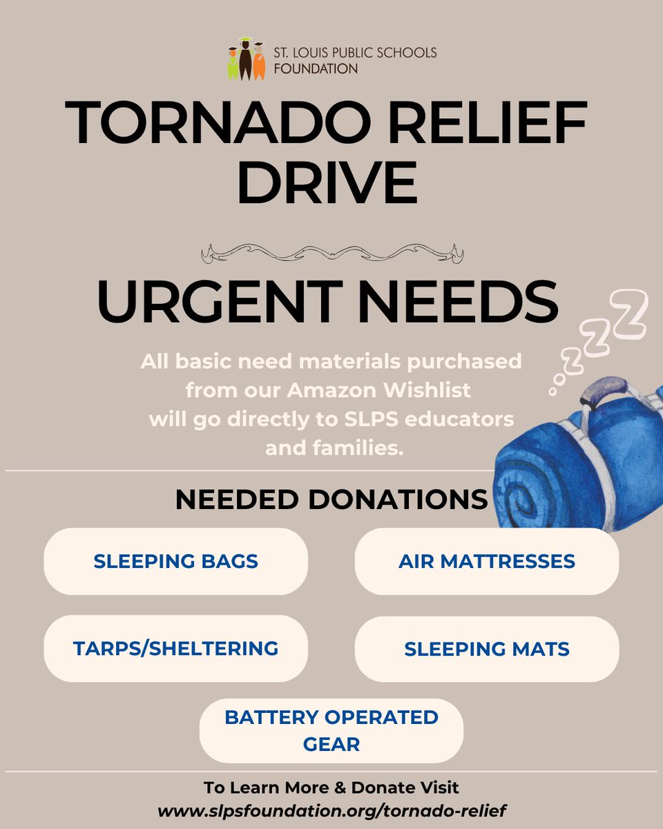 StlEdFund's tweet image. Urgent need: Join us in supporting the District’s recovery and rebuilding efforts from the 5/16 tornado. There is a significant need for sleeping bags, sleeping pads, air mattresses, tarps, and battery operated gear.  Amazon Wishlist: a.co/4HZVm5U.