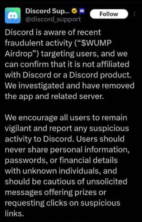 Breaking 📣

It’s confirmed that $WUMP is not affiliated with Discord 

It’s a clear scam 🚩

Please go and disconnect your discord acct and revoke permission if given already 

It’s nearly impossible to know the real from the fake , I greatly apologize for sharing such sham ,