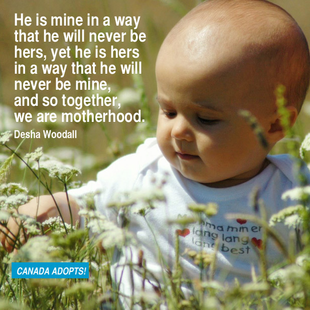 Learn more about open adoption at CanadaAdopts.com