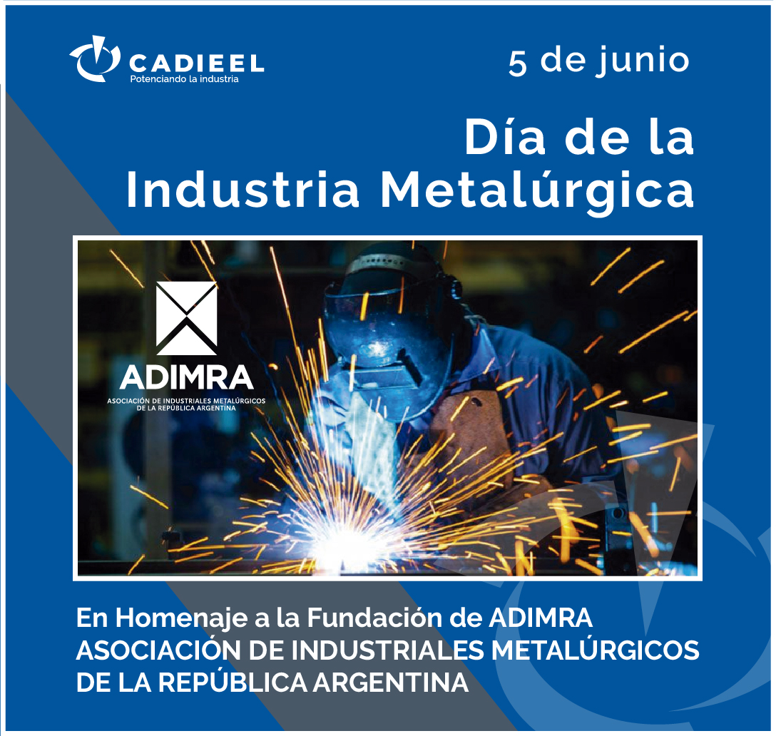 Saludamos a ADIMRA en su 121° aniversario, reconociendo su incansable labor en el fortalecimiento de la industria metalúrgica nacional. Que este nuevo año de historia siga impulsando el desarrollo productivo y la integración del entramado industrial argentino. ¡Felicitaciones!