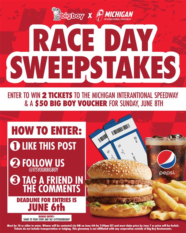 🏁 Want to be at Michigan’s biggest race of the summer?

We’re giving away 2 tickets to MIS this Sunday, June 8, plus a $50 Big Boy voucher to use at our brand-new MIS concession stand!

To enter:
✅ Like this post
✅ Follow us
✅ Tag a friend in the comments
Enter by June 6 —