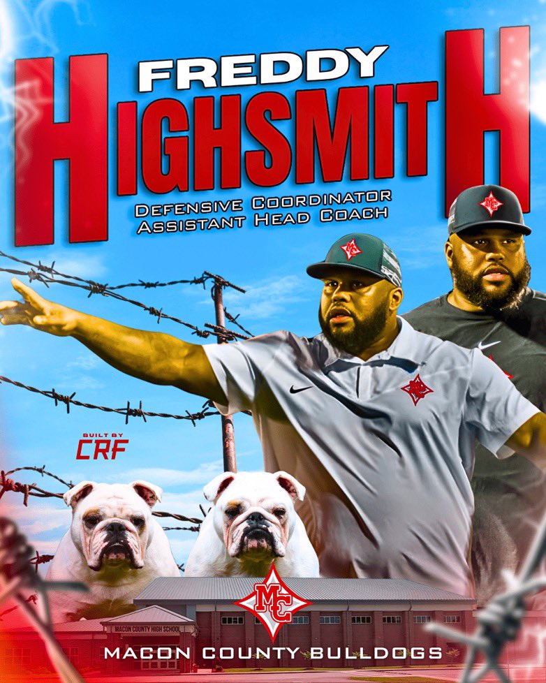 🛡 Coach Freddy Highsmith (@freddyhigh1) on Twitter photo Humbled and Proud to join Macon County High School 🐾🔥
It’s time to lead with intensity, build champions, and raise the standard.
#MCFootball #PurposeDriven #NewChapter #MostViolentTeamWins #FYHSIKAL
<a href="/MCHS_CoachWill/">Kurt Williams</a> <a href="/BuiltbyCRF/">BuiltbyCRF</a> Humbled and Proud to join Macon County High School 🐾🔥
It’s time to lead with intensity, build champions, and raise the standard.
#MCFootball #PurposeDriven #NewChapter #MostViolentTeamWins #FYHSIKAL
<a href="/MCHS_CoachWill/">Kurt Williams</a> <a href="/BuiltbyCRF/">BuiltbyCRF</a>
