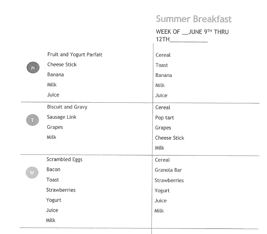 Summer School/Enrichment breakfast menu for the week of June 9th. Breakfast begins at 7:30 am.