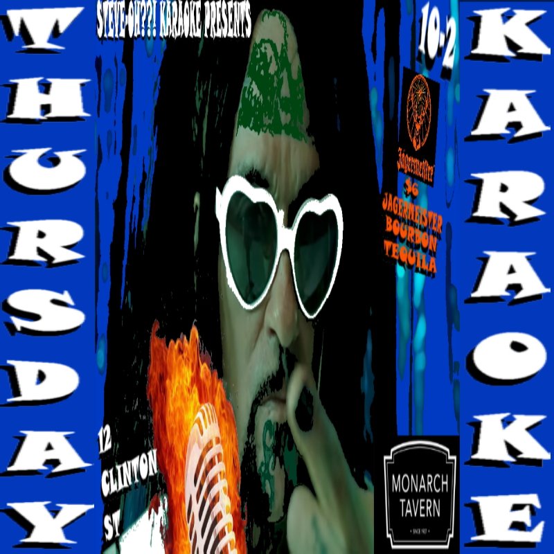 savage7's tweet photo. ThursdayThursday!!
Monarch Thursday Karaoke IS OUTTA THIS WORLD!!!
 COME EARLY!!!
$6 Tequila/Bourbon/Jaager
is yur reward!!!
12 Clinton St. 10-2

#steveokaraoke #monarchkaraoke #jagermeister #jagerkaraoke #thursdaykaraoke #torontokaraoke #karaoketoronto

https://t.co/E7Vhu5n1qI https://t.co/hRiwqYfP2H