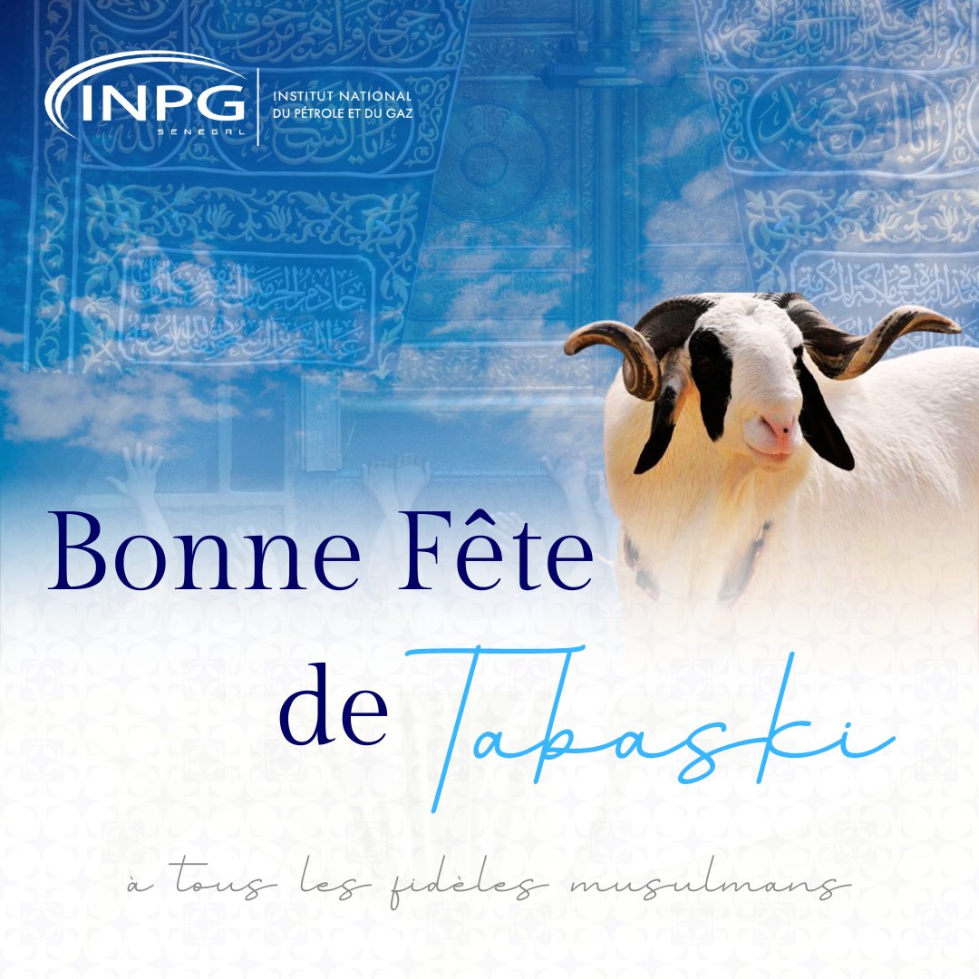 🐏 Bonne fête de la Tabaski !

À l’occasion de l’Aïd el-Kébir, toute l’équipe de l’INPG adresse ses vœux les plus chaleureux de paix, de santé et de prospérité à l’ensemble de la communauté musulmanes.

Eid Mubarak ! 🌙

#INPG #Tabaski2025 #FêteDuSacrifice #Énergie #Séné