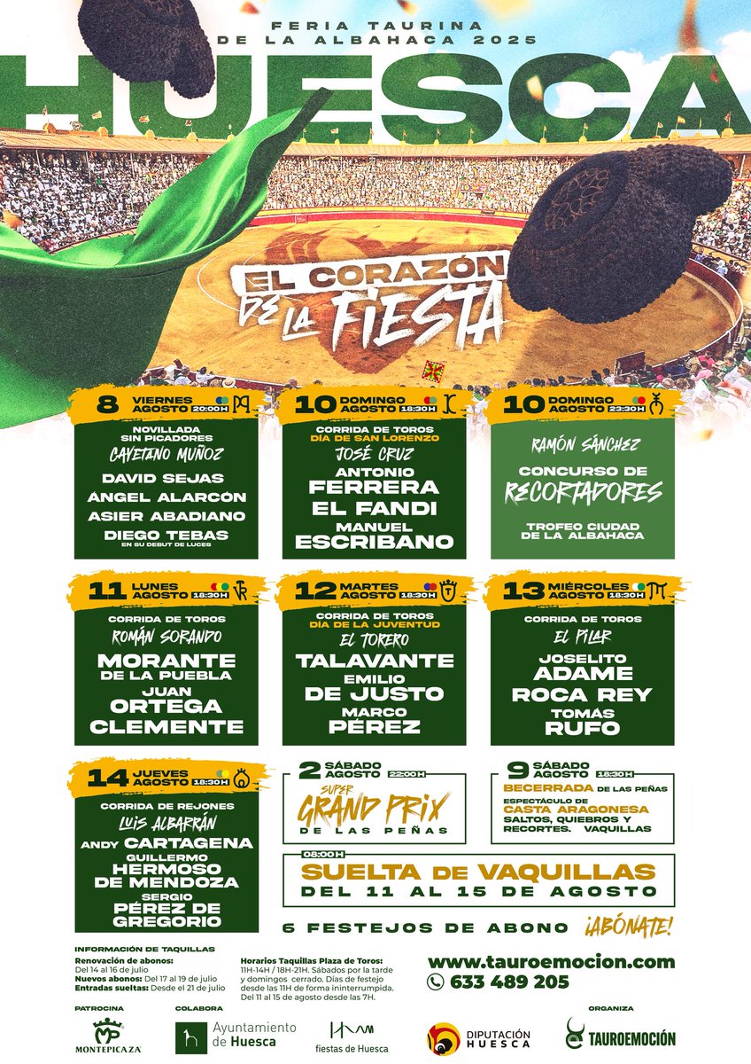 💥🤟🏻 Huesca, ¡𝗘𝗟 𝗖𝗢𝗥𝗔𝗭𝗢́𝗡 𝗗𝗘 𝗟𝗔 𝗙𝗜𝗘𝗦𝗧𝗔! Del 2 al 15 de agosto, 𝗙𝗘𝗥𝗜𝗔 𝗗𝗘 𝗟𝗔 𝗔𝗟𝗕𝗔𝗛𝗔𝗖𝗔 𝟮𝟬𝟮𝟱, ¡la mejor feria de Aragón! 💚💚💚