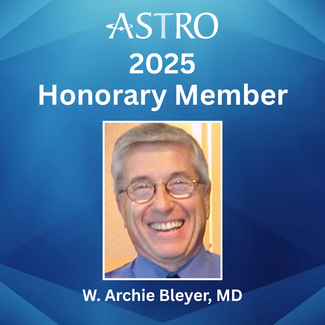 Congratulations to W. Archie Bleyer, MD, ASTRO’s 2025 Honorary Member! 🌟

Dr. Bleyer is being recognized for his influential work in Adolescent &amp; Young Adult (AYA) Oncology and his impact across radiation oncology, pediatrics &amp; public health.

He will receive his honorary
