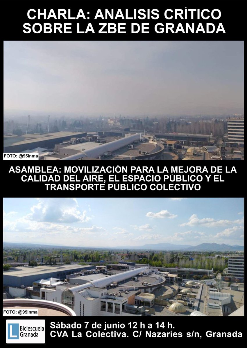 Sábado 7 junio de 12h a 14h en <a href="/CVAlacolectiva/">La Colectiva</a> c/Nazaríes s/n, Granada.
Charla: análisis crítico sobre ZBE en Granada.
Asamblea: movilización social para la mejora de calidad del aire, el espacio público y el transporte público colectivo 👉enbicialtrabajo.wordpress.com/2025/05/30/cha…