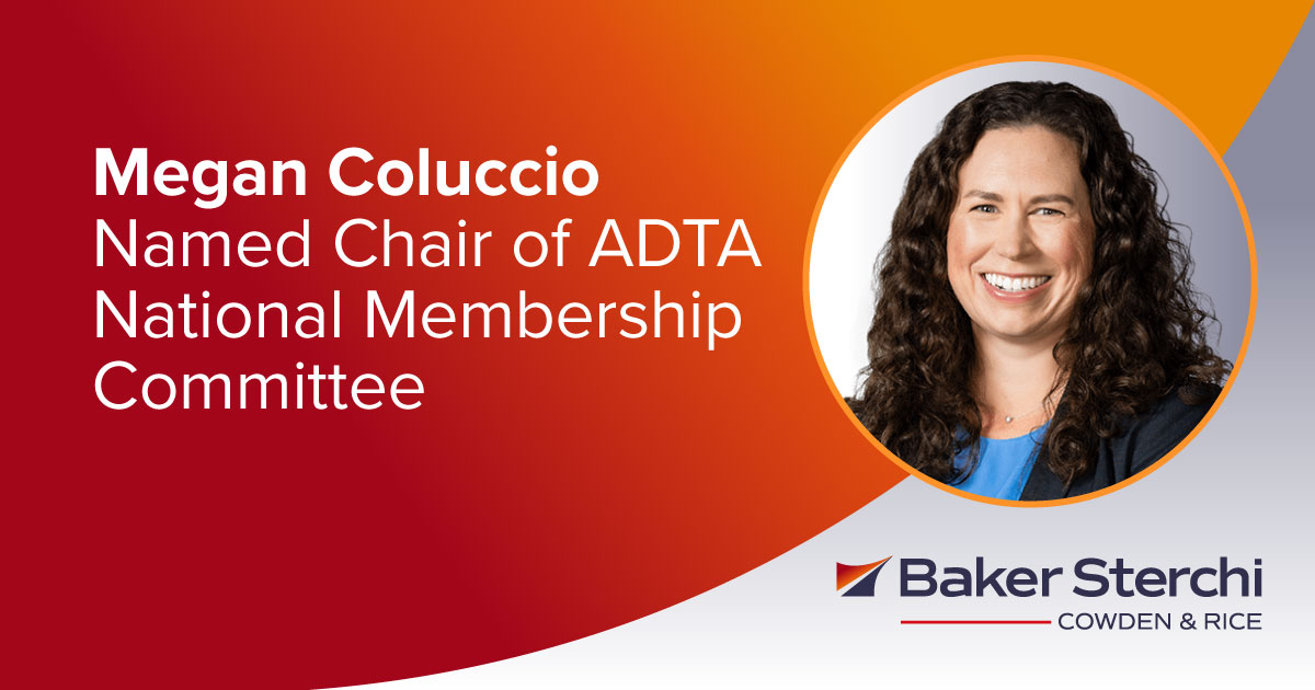 Baker Sterchi Cowden & Rice (@bakersterchi) on Twitter photo CONGRATULATIONS to Baker Sterchi Member Megan Coluccio, who has been named chair of the <a href="/ADTA_LAW/">Association of Defense Trial Attorneys</a> National Membership Committee. Read more: conta.cc/3Hms1jQ CONGRATULATIONS to Baker Sterchi Member Megan Coluccio, who has been named chair of the <a href="/ADTA_LAW/">Association of Defense Trial Attorneys</a> National Membership Committee. Read more: conta.cc/3Hms1jQ