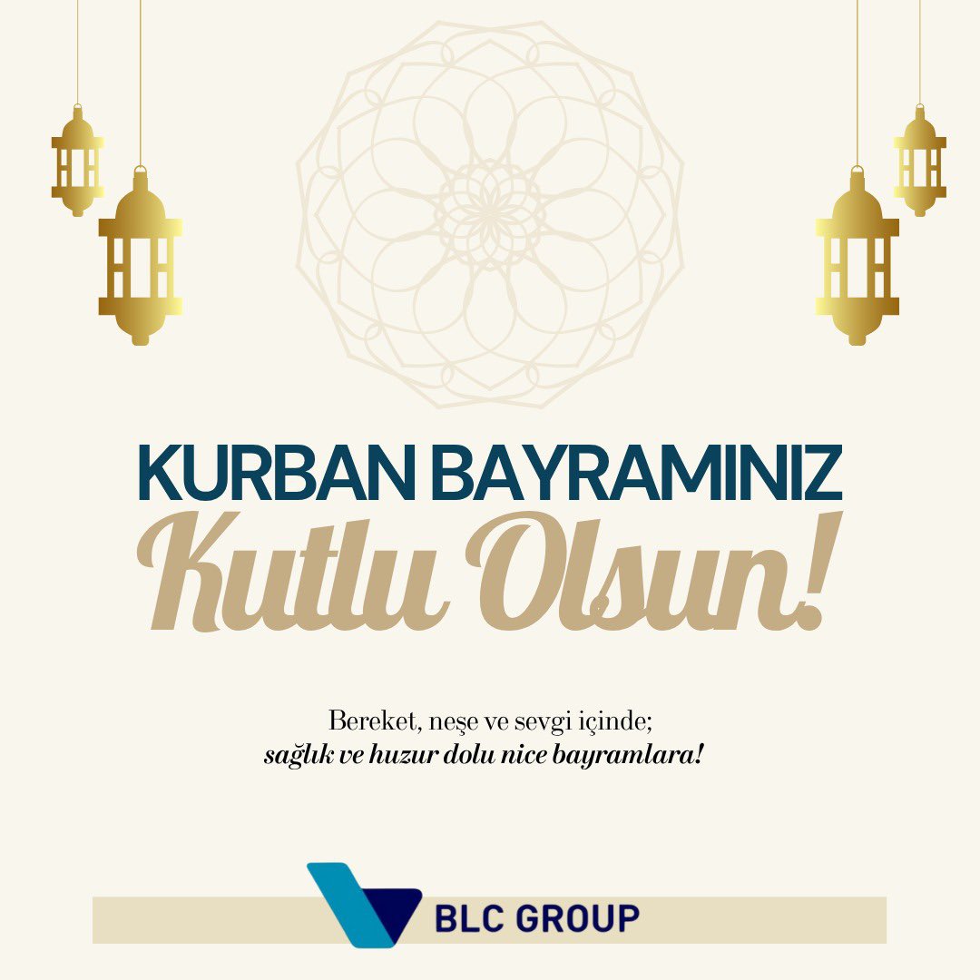 BLC Group olarak Kurban Bayramınızı kutluyor; 

Bu mübarek günün sevdiklerinizle birlikte huzur, sağlık ve mutluluk getirmesini dileriz. 

Nice bayramlara… #KurbanBayramı #BLCGroup”