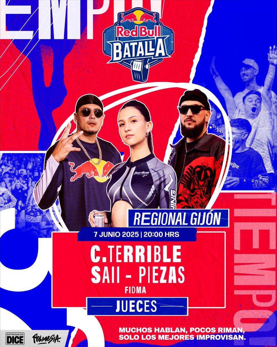 ¿Estáis listos? 

C. Terrible, @Saaioarin  y <a href="/Piezas750/">PIEZAS</a>  serán los jueces la Regional Gijón de #RedBullBatalla 2025. 

¿Nos vemos?