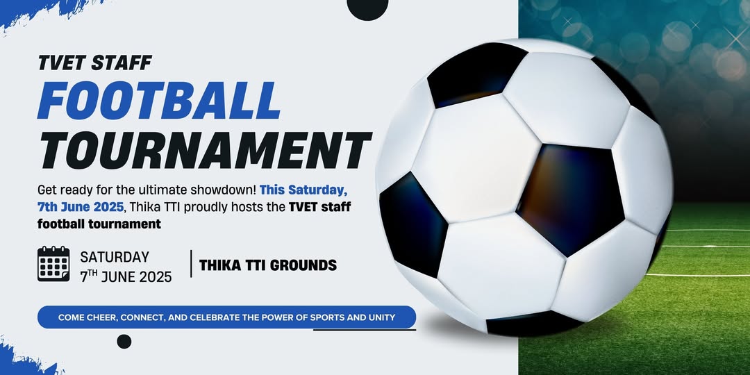 Thika_Technical's tweet photo. This Saturday, we host the 𝐒𝐞𝐚𝐬𝐨𝐧 𝟑 𝐓𝐕𝐄𝐓 𝐒𝐭𝐚𝐟𝐟 𝐅𝐨𝐨𝐭𝐛𝐚𝐥𝐥 ⚽️⚽️𝐭𝐨𝐮𝐫𝐧𝐚𝐦𝐞𝐧𝐭.
Over ten teams and only one trophy 🏆. Who will rise to the top and claim the glory?"

Usipewe results, ☺️ Mambo itakua live as from ⏰ 8:00am https://t.co/ZD3BREJvMq