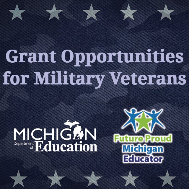 The Michigan Department of Education is still welcoming applications for the Future Proud Michigan Educator (PME) Military #Veterans grant. For more information, please visit the Future Proud Michigan Educator Military Veteran's webpage: michigan.gov/mde/services/e… #miched