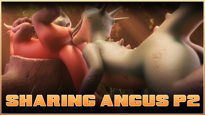 After a surprising amount of requests from subscribεrs/pαtrons, part 2 of Sharing Angus is now live on SubscribεStαr and Pαtrεon!