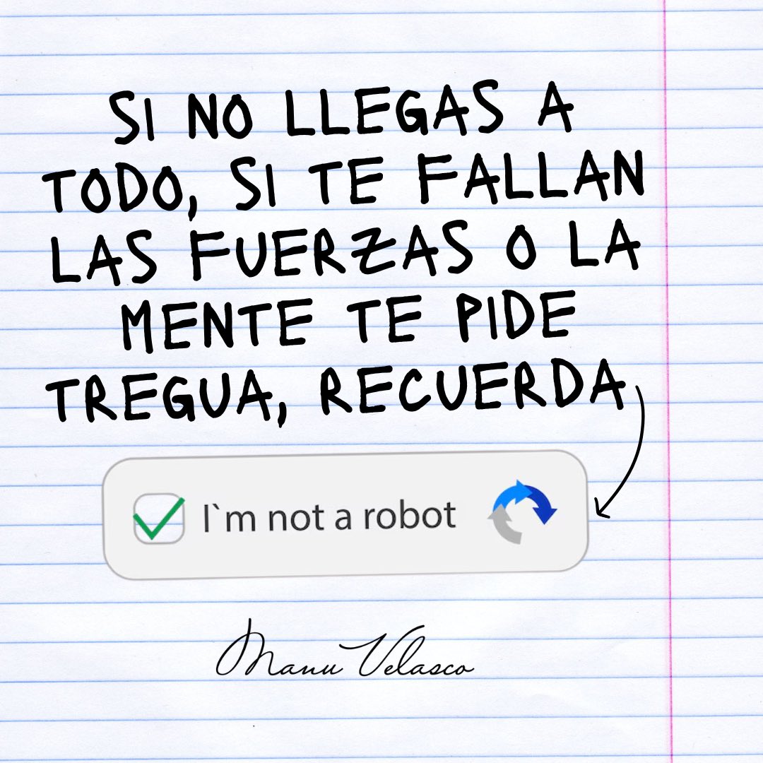 Manu Velasco (@manu___velasco) on Twitter photo Hoy, me he tenido que dar a mí mismo este mensaje:
Si no llegas a todo, si te fallan las fuerzas o la mente te pide tregua, recuerda: no soy un robot. 🤖
#ManuVelasco #ayudaparamaestros <a href="/AyudaMaestros/">Ayuda para maestros</a> Hoy, me he tenido que dar a mí mismo este mensaje:
Si no llegas a todo, si te fallan las fuerzas o la mente te pide tregua, recuerda: no soy un robot. 🤖
#ManuVelasco #ayudaparamaestros <a href="/AyudaMaestros/">Ayuda para maestros</a>