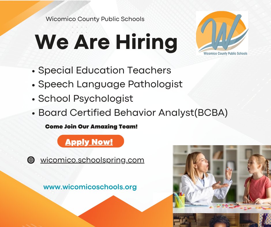 JOIN OUR AMAZING TEAM! Apply today for the following positions:

- Special Education Teachers (elementary and secondary)
- School Psychologist
-Board Certified Behavior Analyst (BCBA)
-Speech Language Pathologist

See what we're offering at wicomico.schoolspring.com