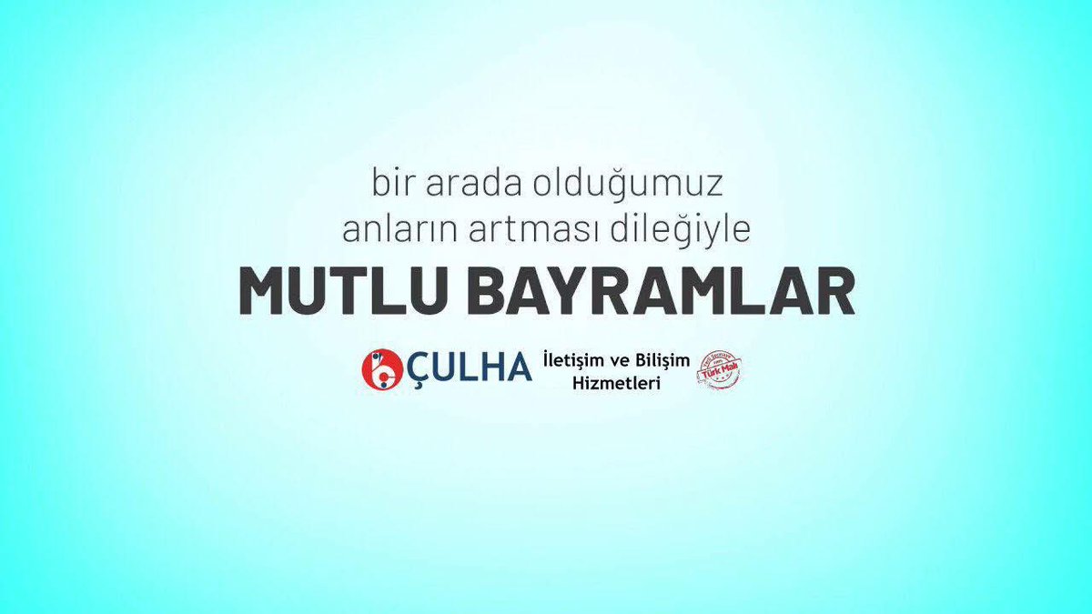 Aileniz ve sevdiklerinizle mutlu bir bayram diliyoruz.