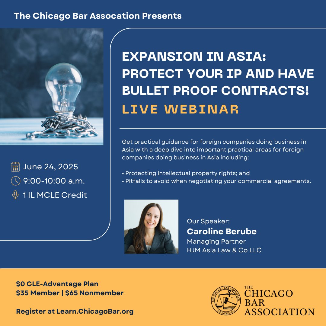 Get practical guidance for foreign companies doing business in Asia including protecting IP and pitfalls to avoid when negotiating your commercial agreements. IL MCLE Credit. Register for "Doing Business in Asia" here: ow.ly/f7JT50W3GgV