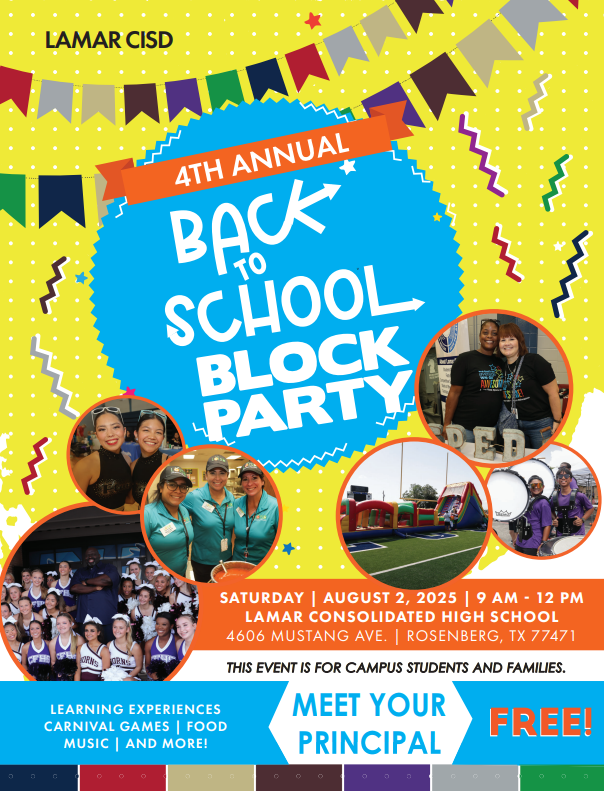 #LamarCISDBlockParty #LamarCISD #WeAreLamarCISD