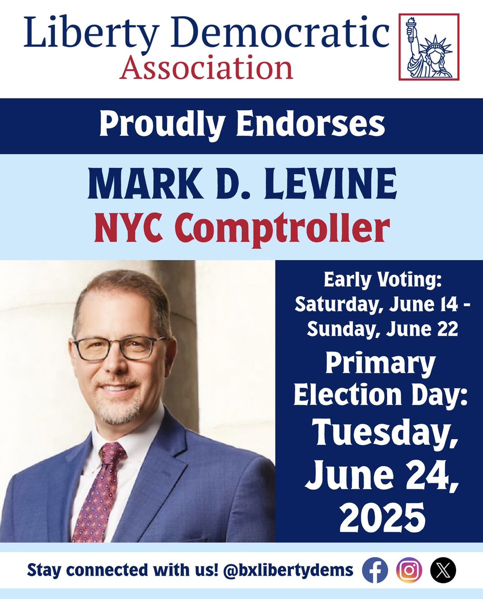 BxLibertyDems's tweet photo. The Liberty Democratic Association proudly endorses Mark D. Levine for NYC Comptroller! For more information and to get involved, visit: https://t.co/Ukb6Cn6f22

🗓 Early Voting: Saturday, June 14 – Sunday, June 22, 2025
🗳 Primary Election Day: Tuesday, June 24, 2025 https://t.co/klggspgp9R