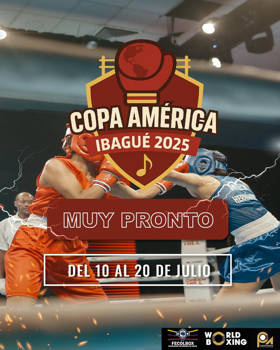 Copa América de Boxeo <a href="/Alcaldiaibague/">Alcaldía de Ibagué</a> del 10-20 de julio. <a href="/RealWorldBoxing/">World Boxing</a> <a href="/OlimpicoCol/">Comité Olímpico COL</a> <a href="/MinDeporteCol/">Ministerio del Deporte</a>