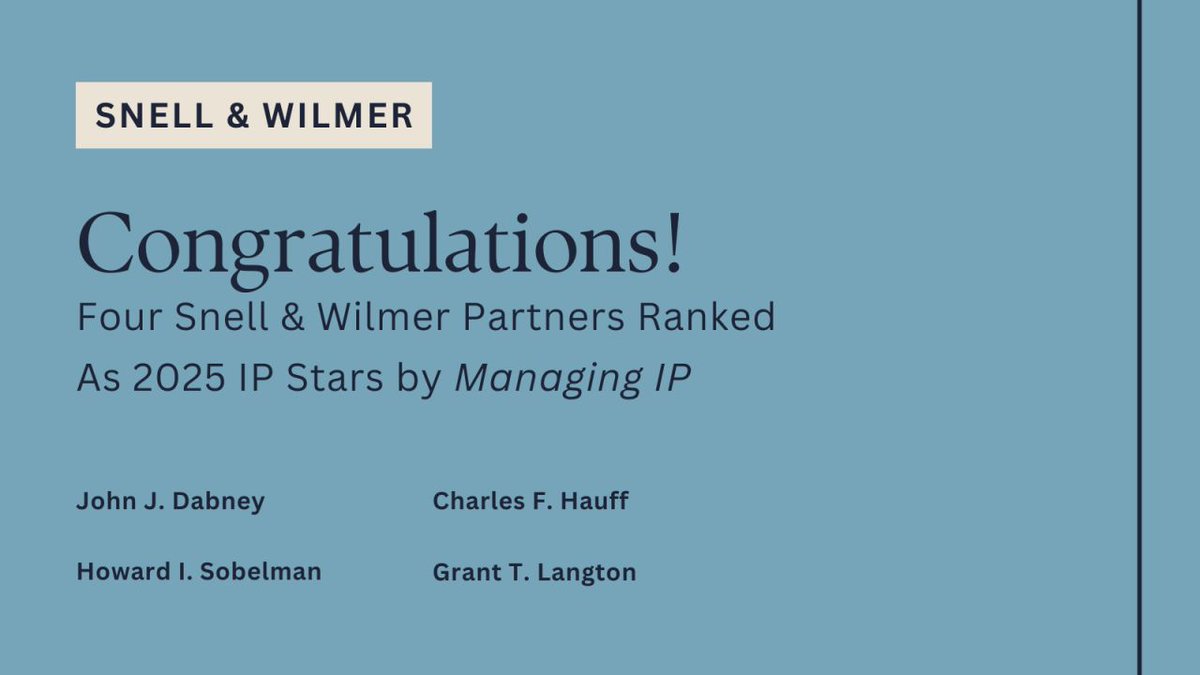 Snell &amp; Wilmer is pleased to announce that partners John J. Dabney, Charles F. Hauff, Grant Langton, and Howard Sobelman, have been ranked as IP Stars by Managing IP, a premier news and analysis service for intellectual property professionals worldwide.

bit.ly/4kwh6mh