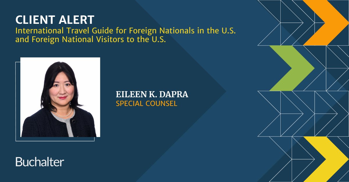 Foreign nationals traveling to or from the U.S. face heightened scrutiny.

Check out this guide by Special Counsel Eileen K. DaPra on key risks, documentation tips, and reentry issues to watch for.

Read the alert: bit.ly/4ktFFjL 

#Buchalter #ImmigrationLaw
