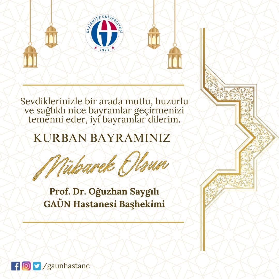 Sevdiklerinizle bir arada mutlu, huzurlu ve sağlıklı nice bayramlar geçirmenizi temenni eder, iyi bayramlar dilerim.

Kurban Bayramınız Mübarek Olsun.

Prof. Dr. Oğuzhan Saygılı
GAÜN Hastanesi Başhekimi 

#KurbanBayramı