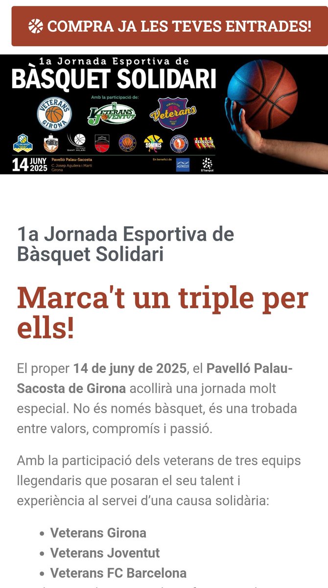 JORNADA ESPORTIVA DE BÀSQUET SOLIDARI A GIRONA 
fundacioclaudevolta.com
Compra la teva entrada solidària.