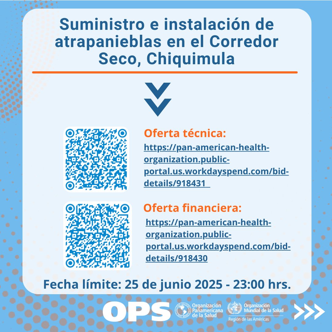 OPS/OMS Guatemala (@opsguate) on Twitter photo 💧 ¡Estamos contratando!
Buscamos apoyo para instalar atrapanieblas en el Corredor Seco, Chiquimula.
📅 Postula antes del 25 de junio – 23:00 hrs
🔗 Oferta técnica: …ion.public-portal.us.workdayspend.com/bid-details/91…
🔗 Oferta financiera: …ion.public-portal.us.workdayspend.com/bid-details/91…
#Consultoría #OPSOMS #Chiquimula #Agua 💧 ¡Estamos contratando!
Buscamos apoyo para instalar atrapanieblas en el Corredor Seco, Chiquimula.
📅 Postula antes del 25 de junio – 23:00 hrs
🔗 Oferta técnica: …ion.public-portal.us.workdayspend.com/bid-details/91…
🔗 Oferta financiera: …ion.public-portal.us.workdayspend.com/bid-details/91…
#Consultoría #OPSOMS #Chiquimula #Agua