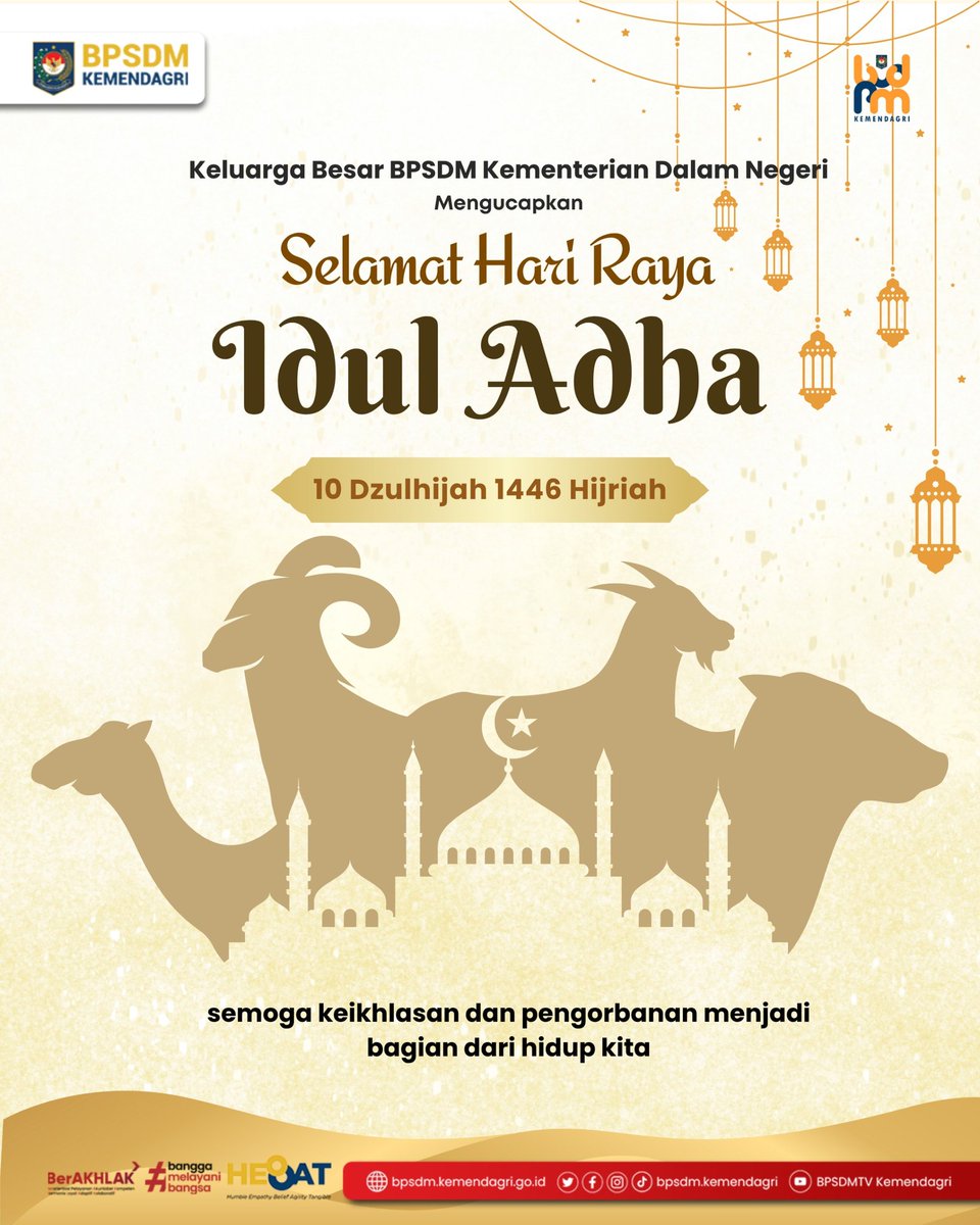 Selamat Hari Raya Idul Adha 10 Dzulhijjah 1446 Hijriah. 

Semoga semangat Idul Adha mempertebal jiwa dan perilaku berkurban kita semua bagi sesama sebagai wujud Islam yang Rahmatan Lil 'Alamin.

#BPSDMHEBAT #Kemendagri #SelamatHariRayaIdulAdha #1446H #ASNBerAKHLAK