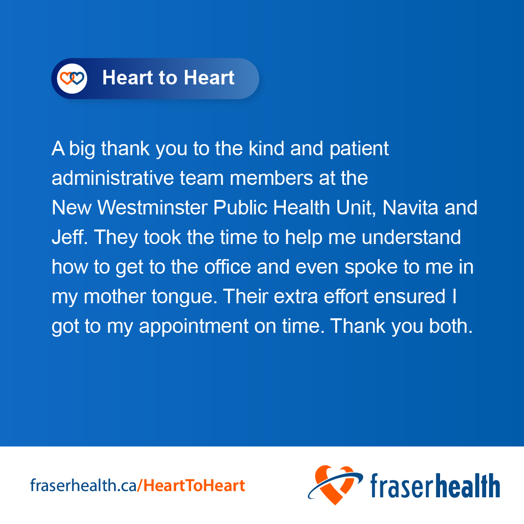 With a little bit of heart, we can face anything together. 

Is there someone from the Fraser Health team who you are grateful to? We’d love to know.

ow.ly/TErQ50W31tW

#hearttoheart