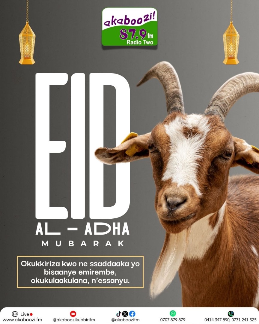 AkabooziFm's tweet photo. Eid Al-Adha Mubarak okuva mu Akaboozi 87.9 FM! 🕋✨
Okukkiriza kwo n’okwewaayo kwo birete emirembe, obumu, n’essanyu eri bonna.
#EidAlAdha2025 #akaboozifm #EidMubarak #RadioTwo #Uganda https://t.co/rKWvlynLH2