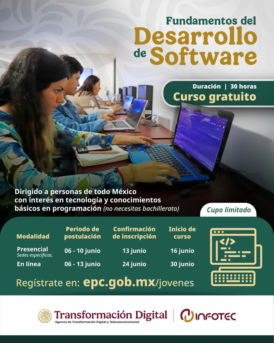 1/3
¡Aprende a programar! 🖥️💡
En la Escuela Pública de Código iniciará el curso Fundamentos para el Desarrollo de Software 

¿Qué necesitas? Ser mayor de edad y tener conocimientos básicos en computación  ⌨️🖱️

El curso es totalmente gratuito 🙌