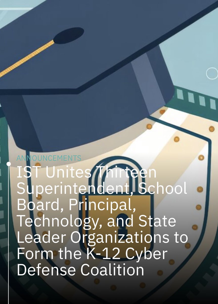 🚨 Big news: The K-12 Cyber Defense Coalition is here! 13 top education orgs join forces to protect schools from rising cyber threats. Students, teachers &amp; families deserve safe, secure learning. 💻🔒 bit.ly/4kzQxg6 #K12Cybersecurity
