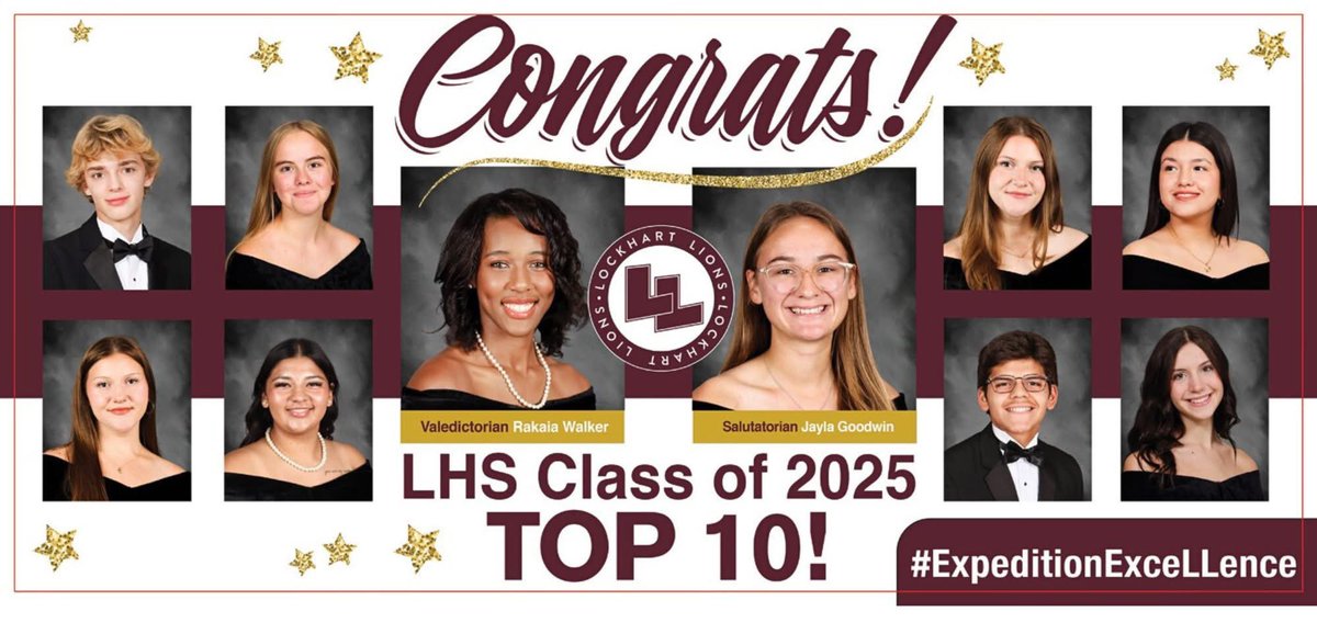 🎓 Spotlight on Excellence: Lockhart High School Top 10 Graduates! 🌟

We are thrilled to celebrate the Top 10 Graduates of the Lockhart High School Class of 2025! These outstanding students have demonstrated exceptional academic achievement, leadership, and dedication throughout