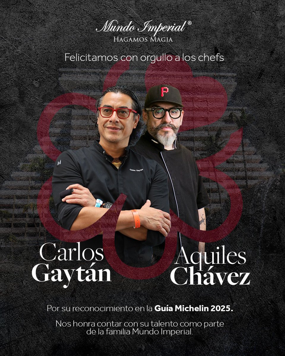 Con enorme cariño y admiración, en Grupo Mundo Imperial felicitamos a nuestros queridos chefs Carlos Gaytan y Aquiles Chávez  por los reconocimientos recibidos en la Guía Michelin 2025. Nos llena de orgullo ver cómo su talento y pasión siguen poniendo en alto el nombre de la