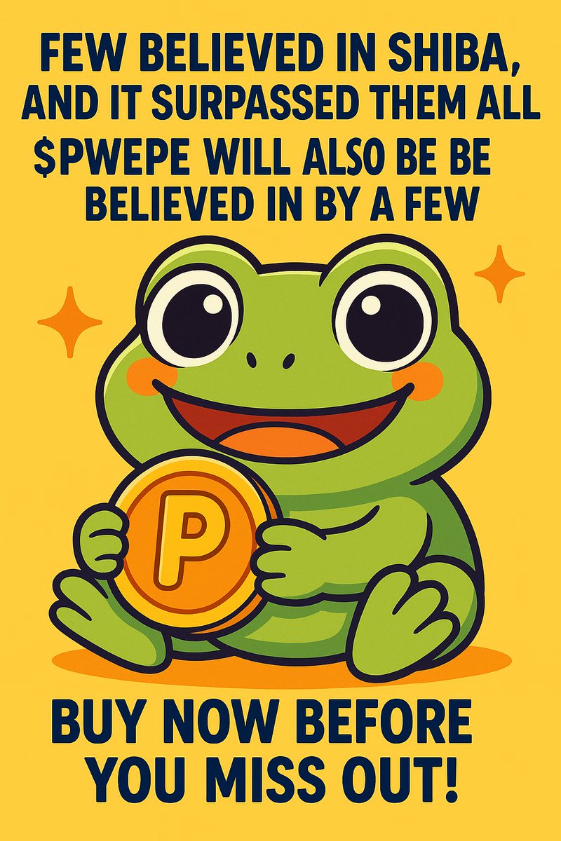 pwepecto1's tweet photo. The next meme coin gem is here: $PWEPE! Haven’t heard of it yet? You’re seriously missing out. Get in early and invest now!"
#MemeCoin #CryptoGem #Next100x #PWEPE #CryptoHype #AltcoinSeason #MoonShot #DegenPlay #CryptoCommunity #NewCryptoGem #ShibaArmy #DogeCoin #SolanaMemeCoins https://t.co/aNYTdbz2Tr